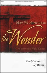 May We Never Lose the Wonder SATB Singer's Edition cover